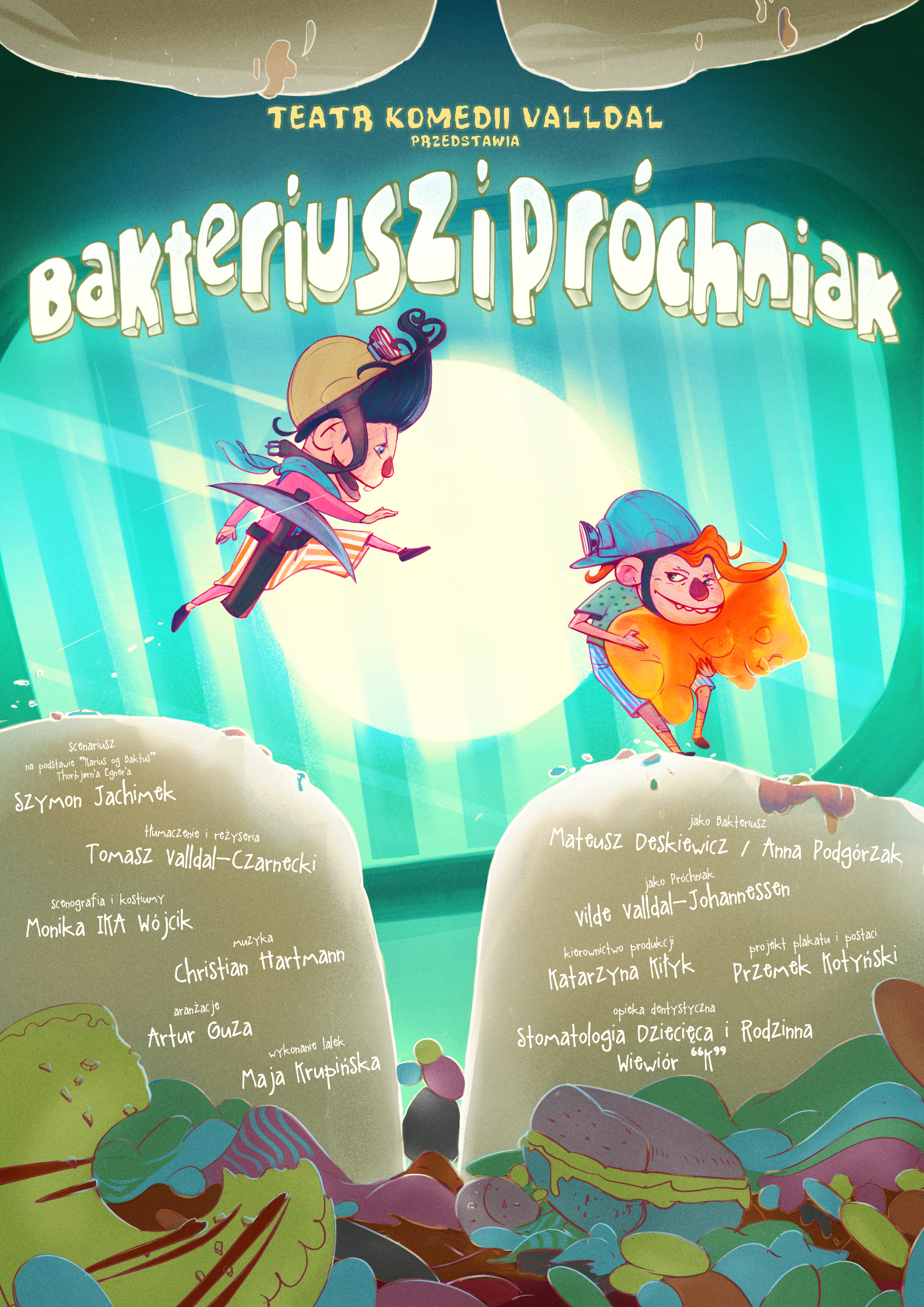 Premiera spektaklu "Bakteriusz i Próchniak"