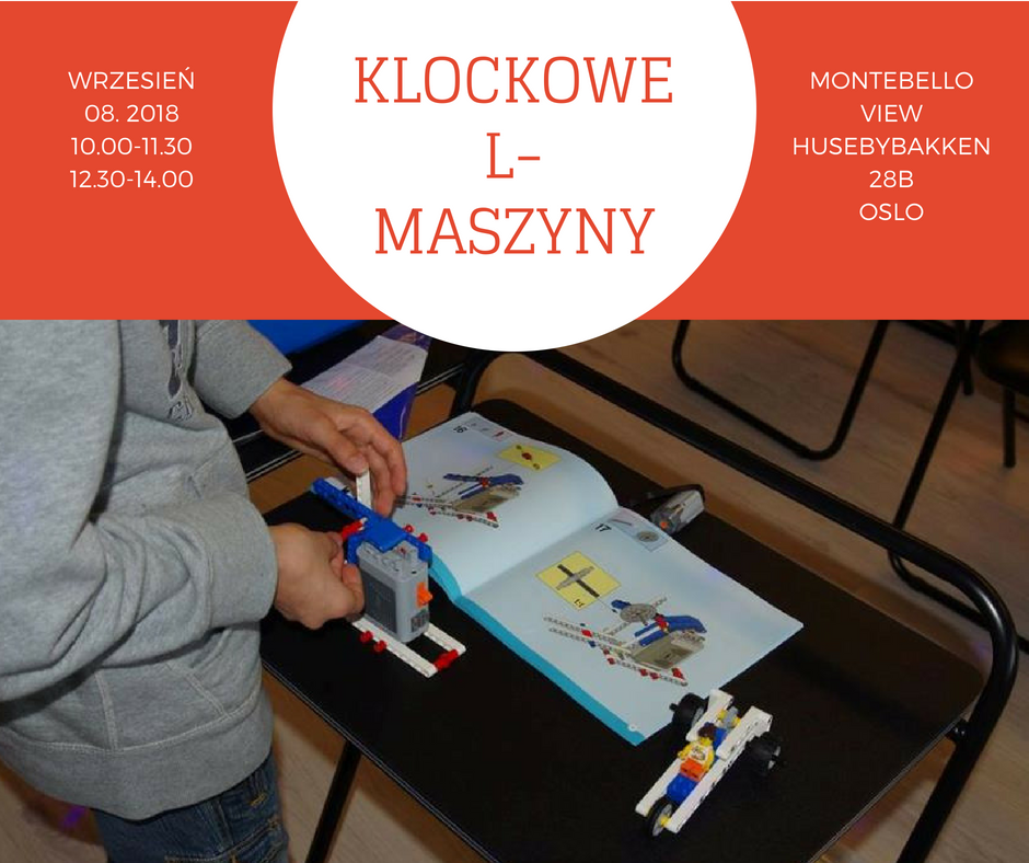 Klockowe L-Maszyny, czyli techniczne warsztaty z klockami LEGO