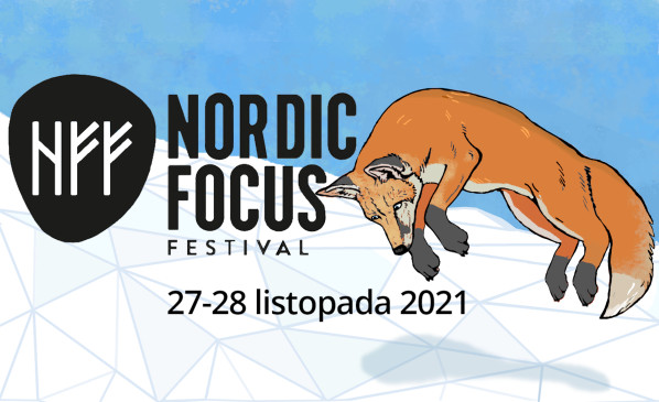6. edycja Nordic Focus Festival – Festiwal Kultury Nordyckiej  