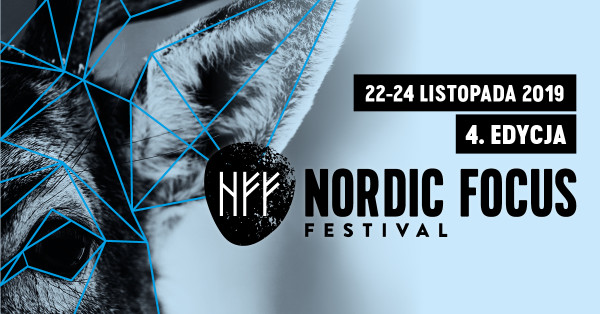 Święto fanów Skandynawii: Nordic Focus Festival 2019