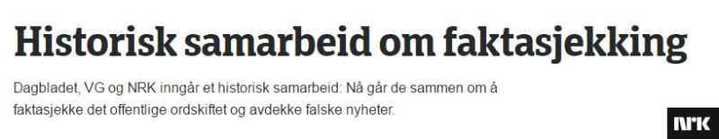 NRK uznało sojusz zawarty w słusznej sprawie z konkurencyjnymi dziennikami za historyczny.