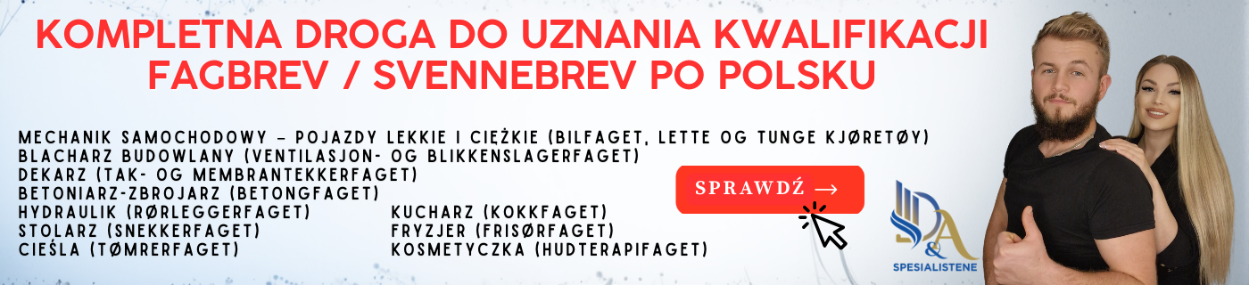 Egzaminy Czeladnicze W Norwegii Po Polsku | D&ASpesialistene