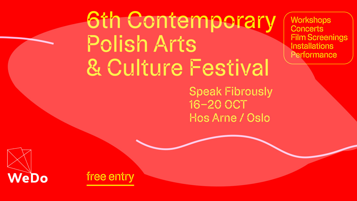 Polska sztuka i muzyka w sercu Oslo: trwa szósta edycja WeDo Festival