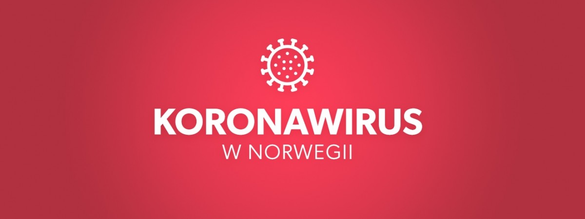 COVID-19 w Norwegii: bieżące informacje [TEKST AKTUALIZOWANY]