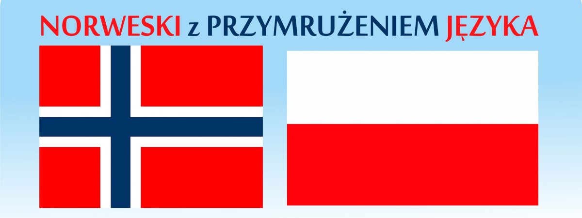  Norweski z przymrużeniem języka. Na „Anglika” czy przedstawiciela handlowego?