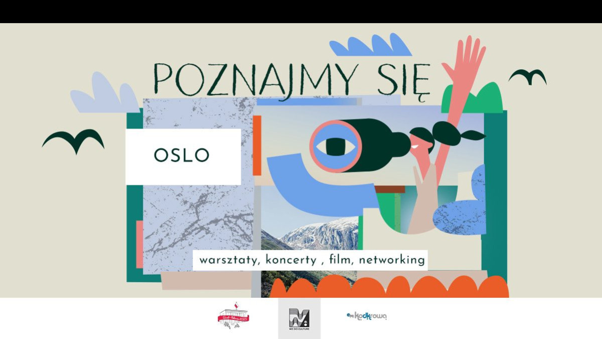 Festiwal Polskiej Kultury „Poznajmy się!” w Oslo (13–16 listopada): cztery dni twórczości, filmu i muzyki