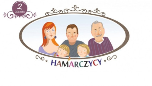Hamarczycy, odcinek 2: