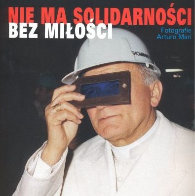 ``NIE MA SOLIDARNOŚCI BEZ MIŁOŚCI``