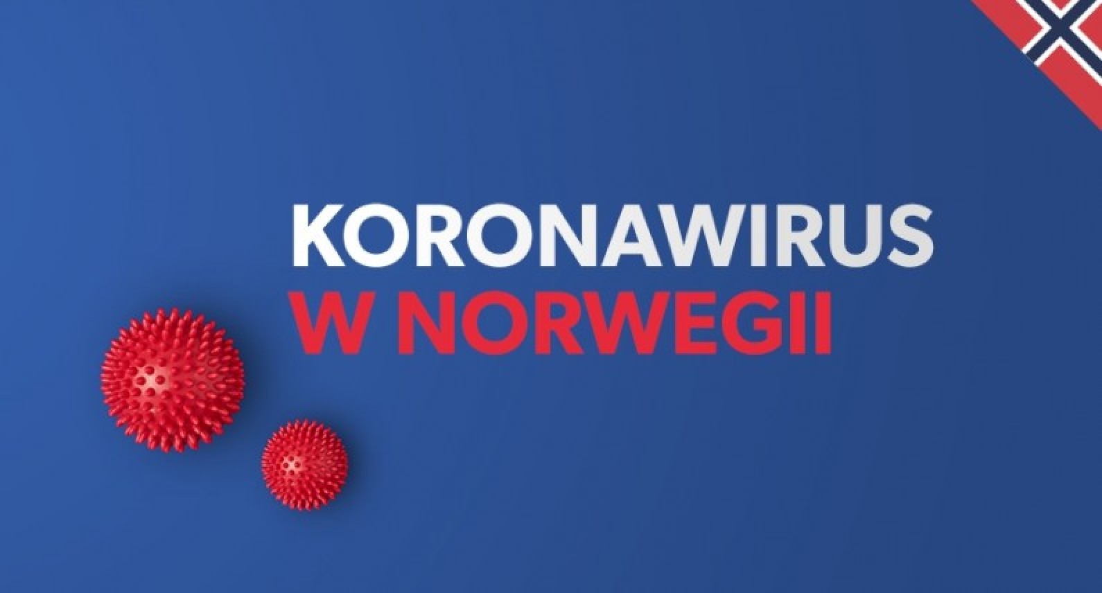Koronawirus w Norwegii: bieżące informacje 