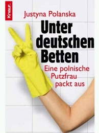Niemcy to brudasy – bestseller polskiej sprzątaczki