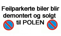 Źle zaparkowane samochody będą usuwane i sprzedawane do Polski!