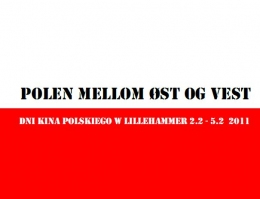 Dni Kina Polskiego w Lillehammer 2-5 lutego 2011