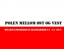 Dni Kina Polskiego w Lillehammer 2-5 lutego 2011