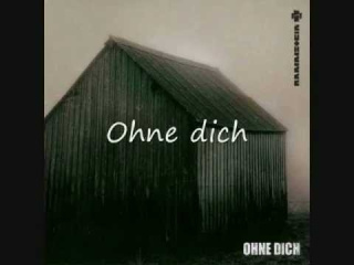Rammstein - Ohne Dich (with Lyrics + Translation)