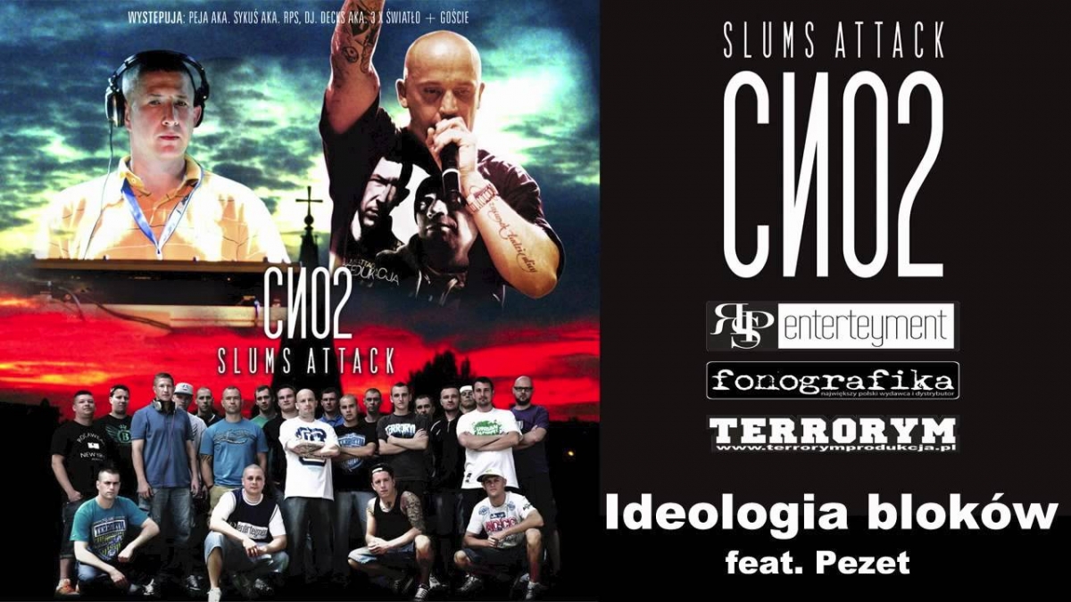 Slums Attack "Ideologia bloków" feat. Pezet