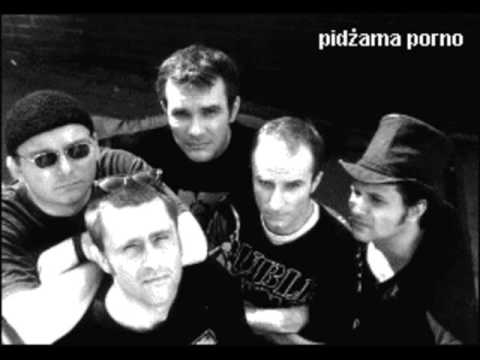 Pidżama Porno - Twoja generacja
