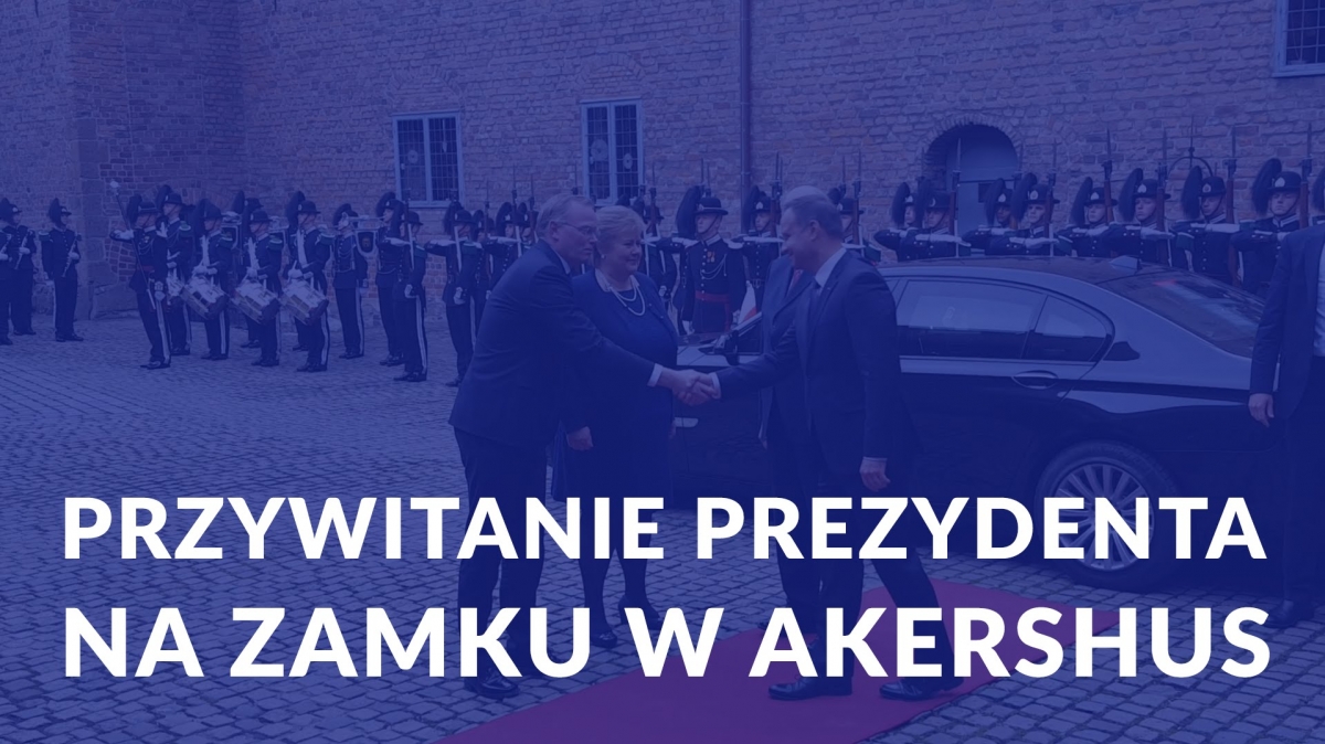 Przywitanie prezydenta na zamku w Akershus
