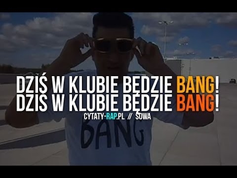 Sowa feat.Prezes - Dziś w klubie będzie BANG! (CLIP!)