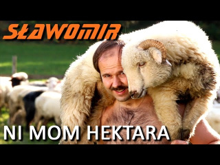 SŁAWOMIR - Ni mom hektara ( Official Video Clip HIT 2015 )