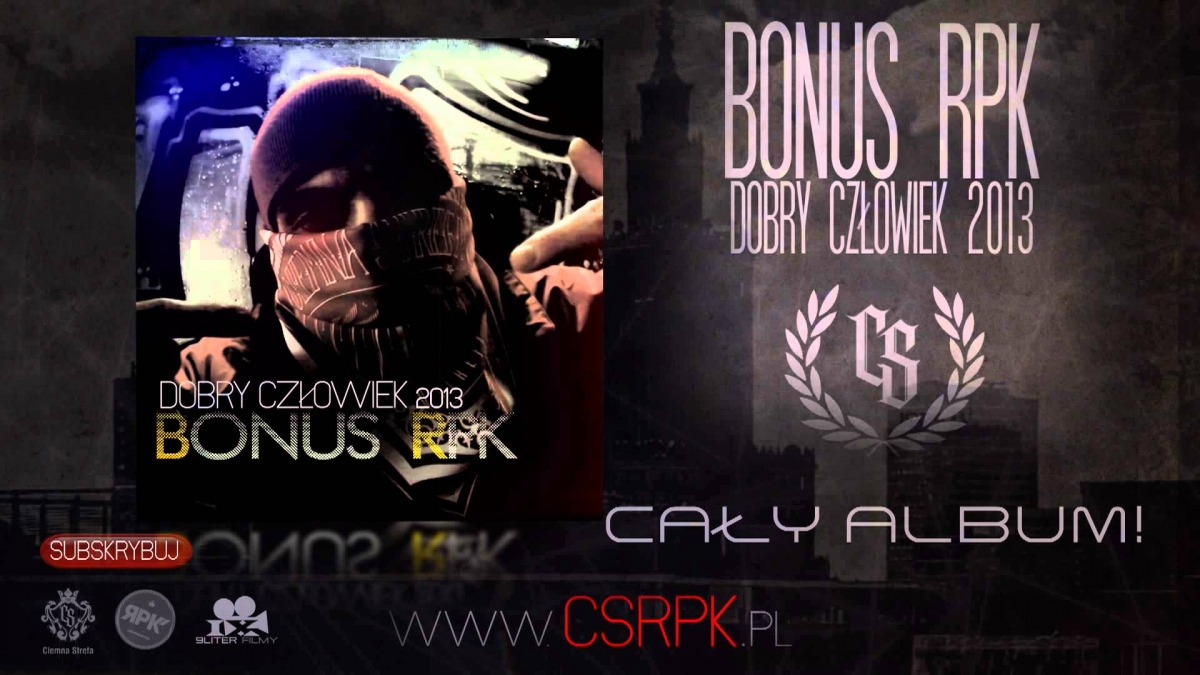 BONUS RPK - "DOBRY CZŁOWIEK" (CAŁA ALBUM-OFICJALNY ODSŁUCH)