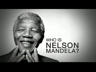 Who is Nelson Mandela ?