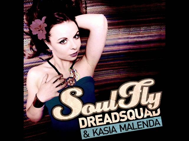 Dreadsquad & Kasia Malenda - Soulfly (SF007)