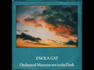 Enola Gay by OMD