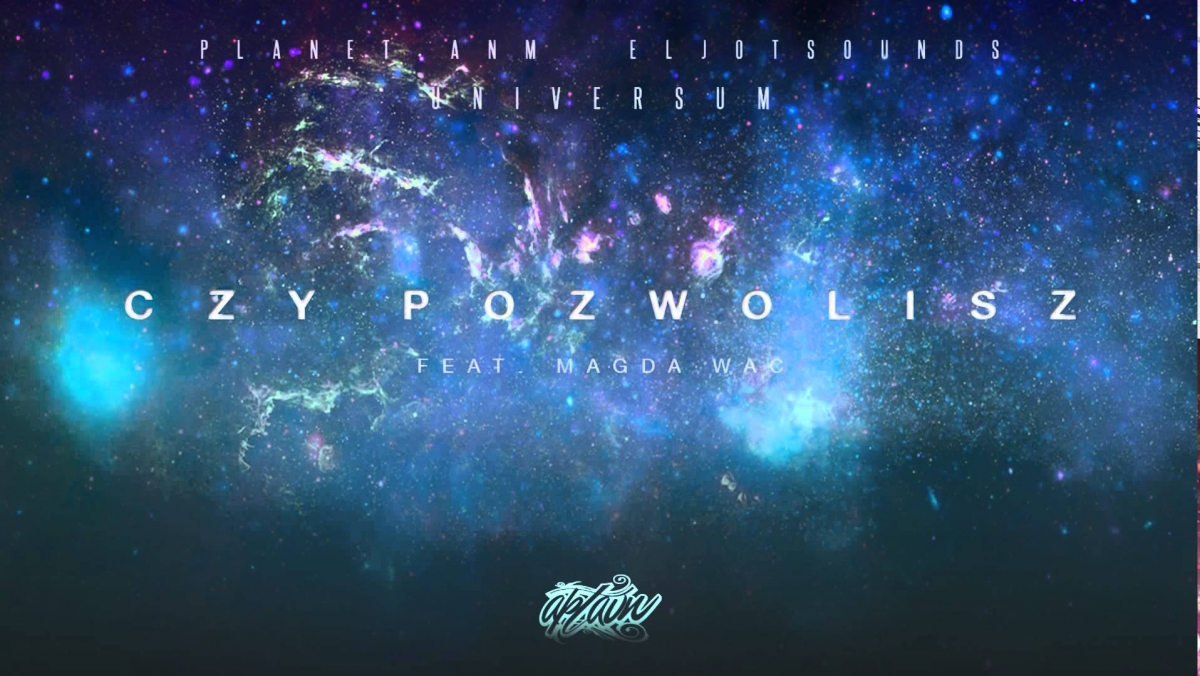Planet ANM / EljotSounds - Czy pozwolisz (ft. Magda Wac)