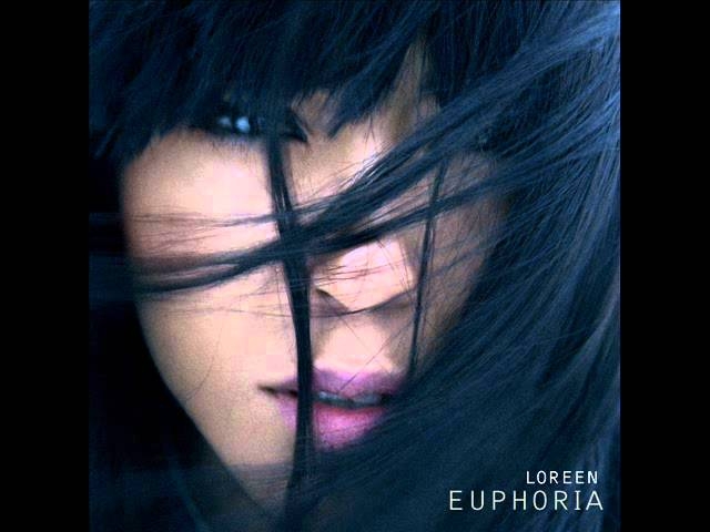 Loreen - Euphoria