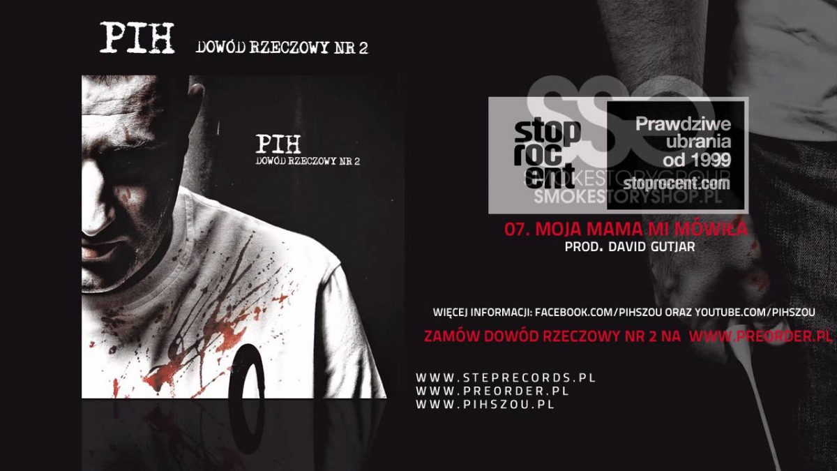 07. Pih - Moja mama mi mówiła (prod. David Gutjar)