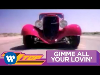 ZZ Top - Gimme All Your Lovin' (OFFICIAL MUSIC VIDEO)