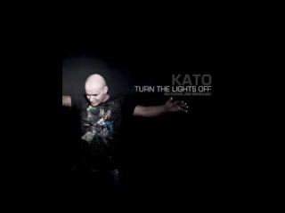 Kato feat. Jon - Turn The Lights Off (Radio Edit)