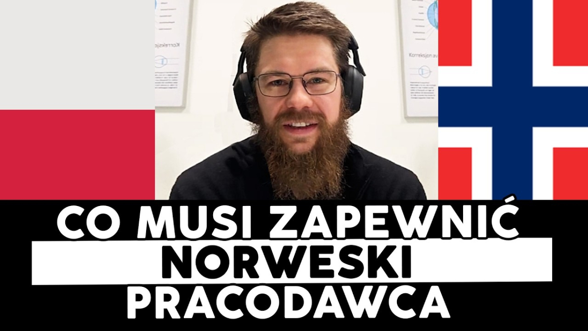 Norweski pracodawca MUSI ci to ZAPEWNIĆ