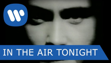 PHIL COLLINS – IN THE AIR TONIGHT (Official Music Video)