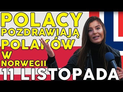POLACY POZDRAWIAJĄ POLAKÓW W NORWEGII w DZIEŃ NIEPODLEGŁOŚCI
