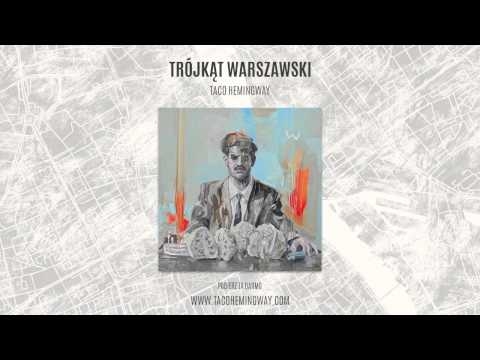 Taco Hemingway - "Mięso" (prod. Bebun) (Trójkąt warszawski)