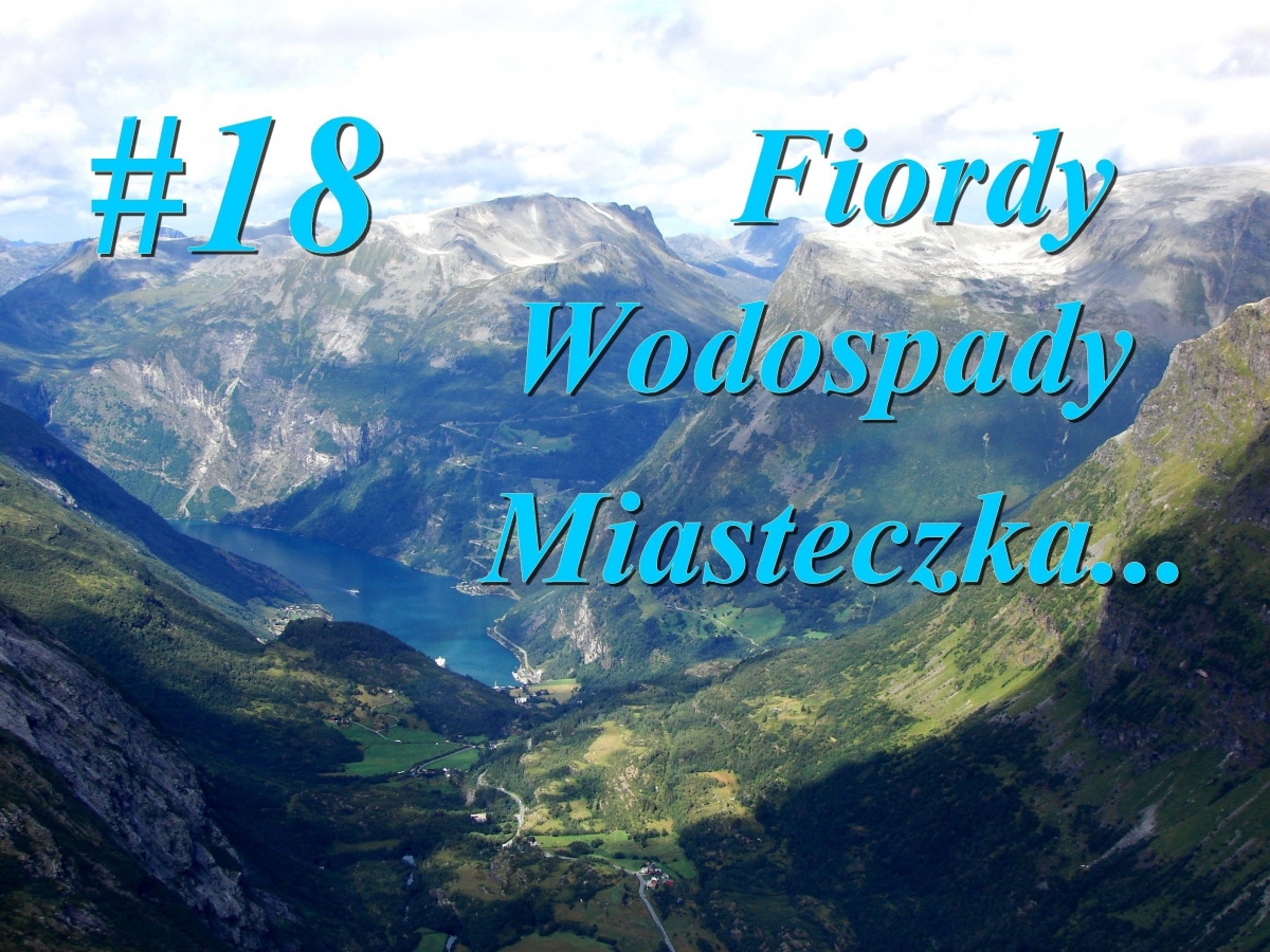 Nowy w Norwegii - #18 Fiordy, wodospady, miasteczka...