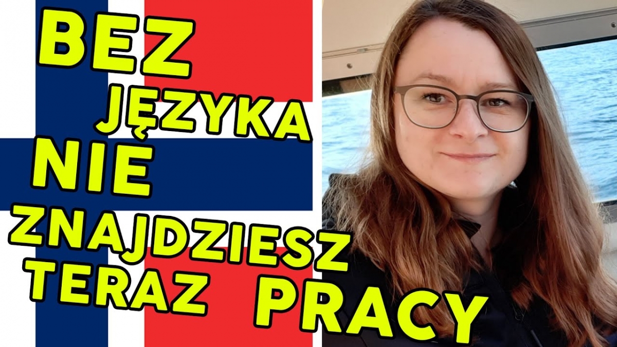 Bez języka norweskiego nie znajdziesz pracy w Norwegii - Ewelina (3/3) Moja Norwegia #39