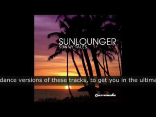 Sunlounger - Sunny Tales (Chill Version)