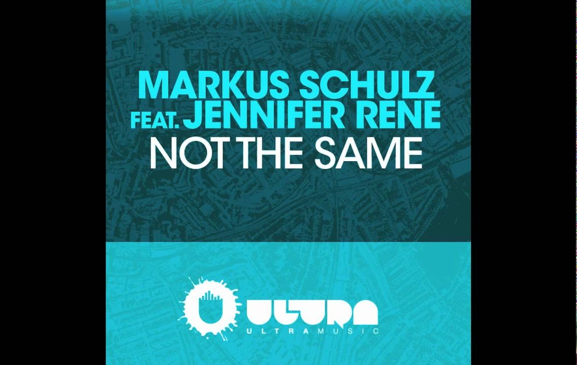 Markus Schulz ft. Jennifer Rene - Not The Same (Cover Art)