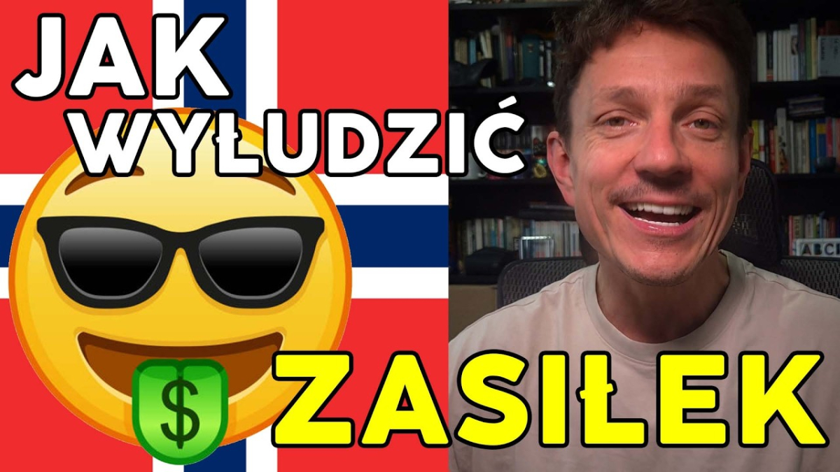 Jak WYŁUDZIĆ zasiłek w Norwegii