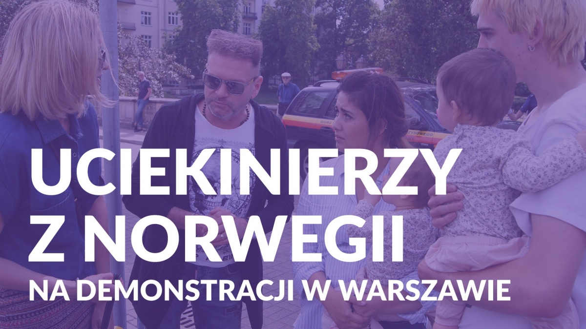 Uciekli z dziećmi z Norwegii, znaleźli schronienie w Polsce. Teraz chcą wracać