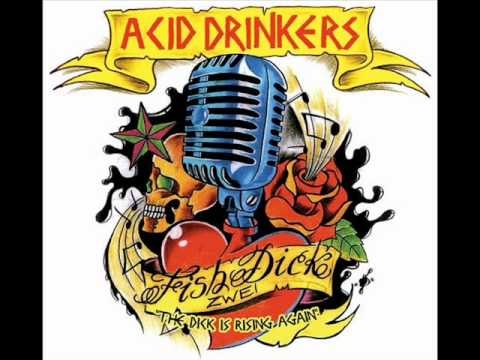 Acid Drinkers - Hit the road Jack