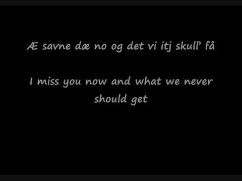 DDE-det fine vi hadd sammen med (the nice time we had) lyrics.wmv