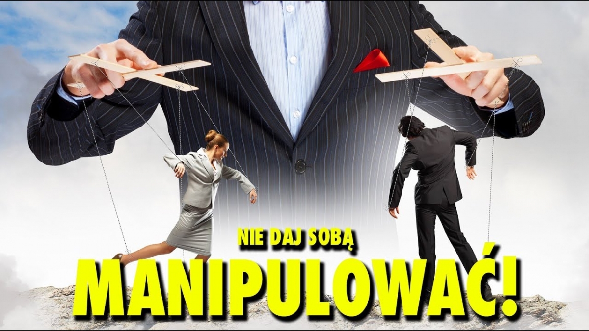 █▬█ █ ▀█▀ Jak rozpoznać manipulatora? 15 Oznak