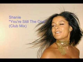 Shanie - 'You're Still The One' (Club Mix)