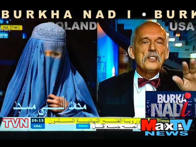 "Burka nad i" - Max Kolonko Mówi Jak Jest