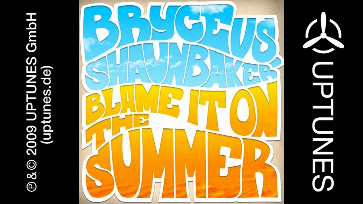 Bryce vs. Shaun Baker - Blame It On The Summer (RainDropz! Radio Edit)