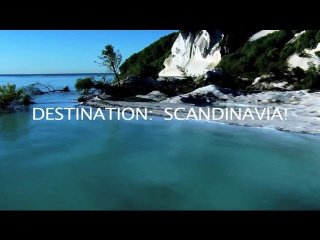 Destination: Scandinavia!