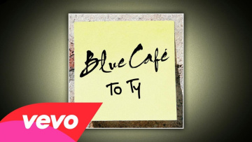Blue Cafe - To Ty